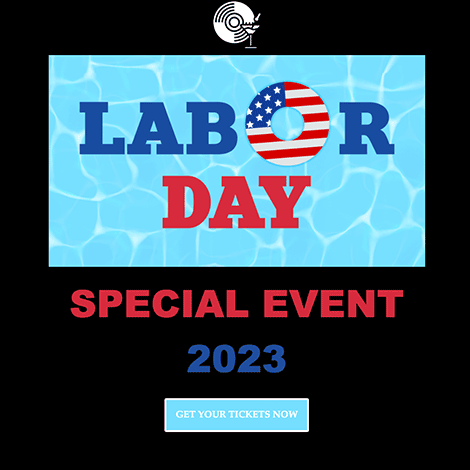 Labor Day Party Special Event